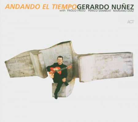 Gerardo Núñez, Paolo Fresu, Perico Sambeat: Andando El Tiempo - CD