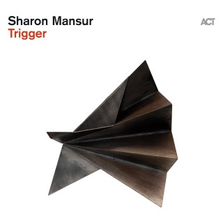 Sharon Mansur: Trigger - CD