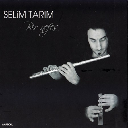 Selim Tarım: Bir Nefes - CD