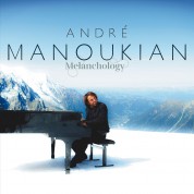 Andre Manoukian: Melanchology - CD