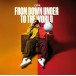 From Down Under - To The World (Limited Edition) (White Vinyl) - Plak