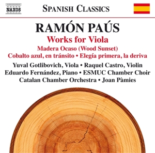 Joan Pamies, Catalan Chamber Orchestra, ESMUC Chamber Choir: Paus: Works for Viola - CD
