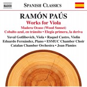 Joan Pamies, Catalan Chamber Orchestra, ESMUC Chamber Choir: Paus: Works for Viola - CD