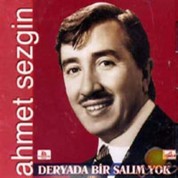 Ahmet Sezgin: Deryada Bir Salım Yok - CD