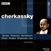 Shura Cherkassky: Plays Rameau, Beethoven, Mendelssohn, Chopin, Scriabin, Tchaikovsky, Liszt - CD