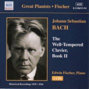 Bach, J.S.: Well-Tempered Clavier (The), Book 2 (Fischer) (1935-1936) - CD