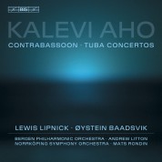Øystein Baadsvik, Norrköping Symphony Orchestra, Mats Rondin, Bergen Philharmonic Orchestra, Andrew Litton: Kalevi Aho: Tuba and Contrabassoon Concertos - CD
