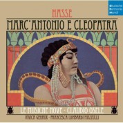Claudio Osele, La Musiche Nove: Hasse: Marc'antonio E Cleopatra - CD