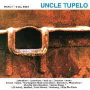 Uncle Tupelo: March 16-20, 1992 (Coloured Vinyl) - Plak