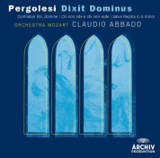 Claudio Abbado, Coro della Radiotelevisione Svizzera, Julia Kleiter, Lucio Gallo, Orchestra Mozart, Rachel Harnisch, Rosa Bove: Pergolesi: Dixit Dominus - CD
