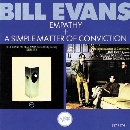Bill Evans: Empathy / A Simple Matter of Conviction - CD