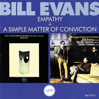 Bill Evans: Empathy / A Simple Matter of Conviction - CD