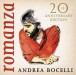 Romanza (20th Anniversary-Edition) - CD