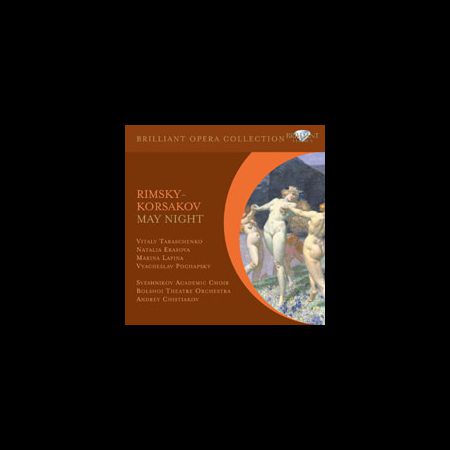 Sveshnikov Academic Choir, Bolshoi Theatre Orchestra, Andrey Chistiakov: Rimsky-Korsakov: May Night - CD