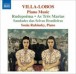 Villa-Lobos, H.: Piano Music, Vol. 6 - Rudepoema / As tres Marias / Saudades das selvas brasileiras - CD
