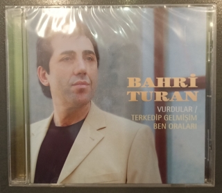 Bahri Turan: Vurdular / Terkedip Gelmişim Ben Oraları - CD