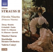 Valeria Csanyi: Strauss II: Furstin Ninetta - CD