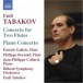 Tabakov: Concerto for 2 Flutes / Piano Concerto - CD