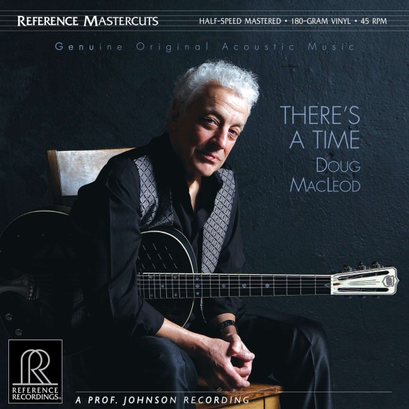 Doug MacLeod - There's A Time (Half Speed Master)