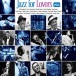Jazz For Lovers 2 - CD