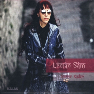 Leman Sam: Nereye Kadar - Plak