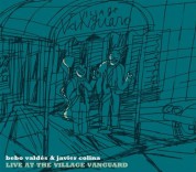 Bebo Valdes, Javier Colina: Live At The Village Vanguard - CD