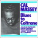 Blues To Coltrane - Plak