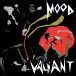 Mood Valiant (Limited Edition - Red & Black Ink Spot Vinyl) - Plak