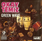 Okay Temiz: Green Wave - CD