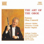 Anthony Camden: Oboe (The Art Of The) - Famous Oboe Concertos - CD