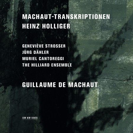 The Hilliard Ensemble: Heinz Holliger: Machaut-Transkriptionen - CD