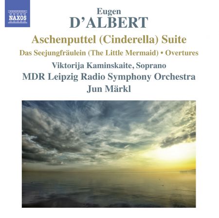 MDR Leipzig Radio Symphony Orchestra, Jun Märkl: D'Albert: Aschenputtel (Cinderella) Suite - CD