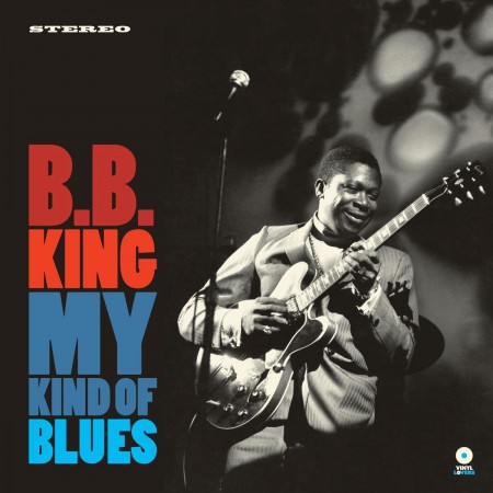 B.B. King: My Kind Of Blues - Plak