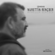Nurettin Rençber: Sehran - CD