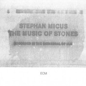 Stephan Micus: The Music Of Stones - CD