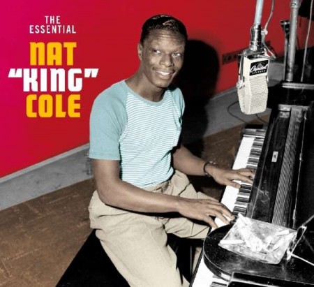 Nat King Cole: The Essential Nat King Cole - CD