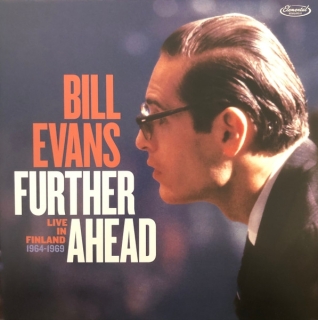 Bill Evans: Further Ahead: Live In Finland 1964-1969 - Plak