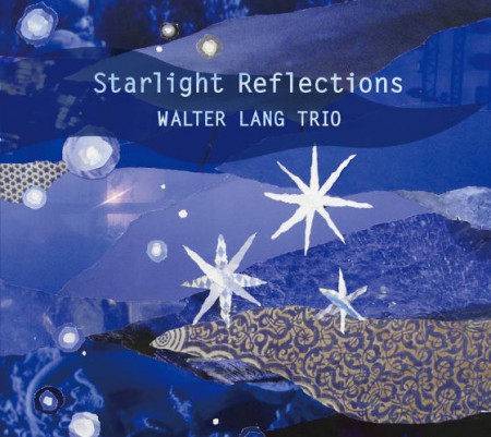Walter Lang: Starlight Reflections - CD