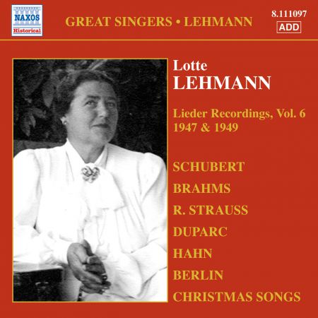 Lotte Lehmann: Lehmann, Lotte: Lieder Recordings, Vol. 6 (1947, 1949) - CD