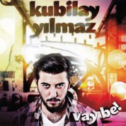 Kubilay Yılmaz: Vay Be! - CD