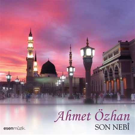 Ahmet Özhan: Son Nebi - CD
