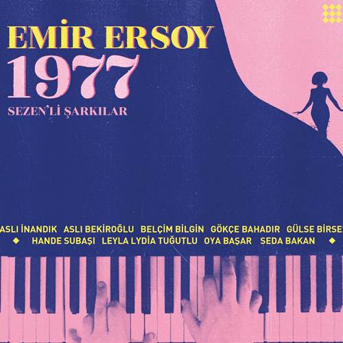Emir Ersoy, Çeşitli Sanatçılar - 1977 - Sezen'li Yıllar