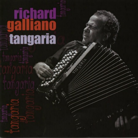 Richard Galliano: Tangaria - CD