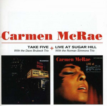 Carmen McRae: Take Five + Live at Sugar Hill - CD