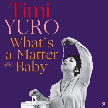 Timi Yuro - What's a Matter Baby