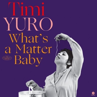 Timi Yuro: What's a Matter Baby - Plak