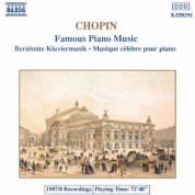Chopin: Famous Piano Music - CD