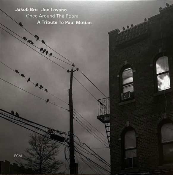 Jacob Bro, Joe Lovano - Once Around The Room - A Tribute To Paul Motian