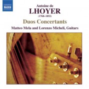 Matteo Mela: Lhoyer: 3 Duo Concertants, Op. 31 / Duo Concertant, Op. 34, No. 2 - CD
