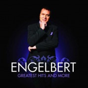 Engelbert Humperdinck: Greatest Hits & More - CD